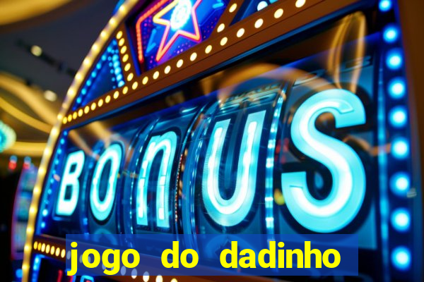 jogo do dadinho que ganha dinheiro